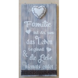 Schild Familie ist...