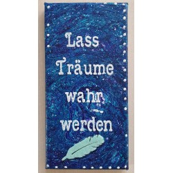 Leinwand Schild Träume.....