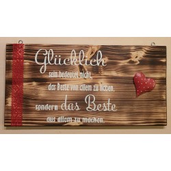 Schild Glücklich....