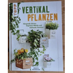 Vertikal Pflanzen