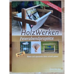 Holz Werken Feierabendprojekte