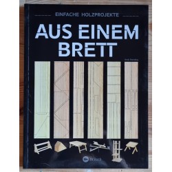 Aus einem Brett