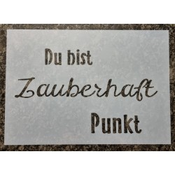 Schablone Du bist...