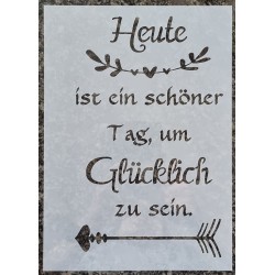 Schablone Heute ist ein...