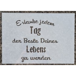 Schablone Erlaube jedem Tag