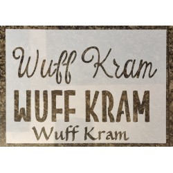 Schablone  " Wuff Kram "