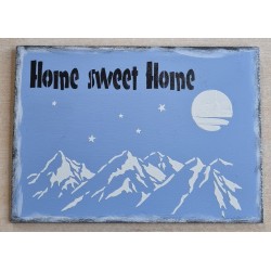 Schild " Home sweetHome "...