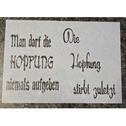 Schablone " Man darf die...