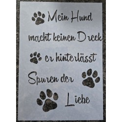 Schablone " Mein Hund macht...