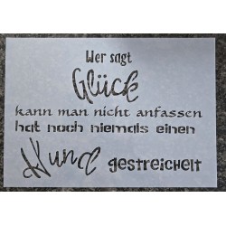 Schablone " Wer sagt Glück...