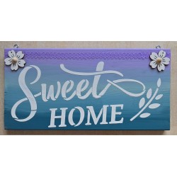 Schild "Sweet Home"...