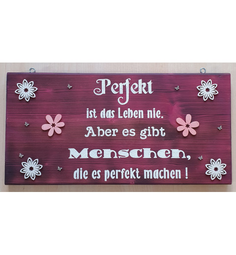 Schild Perfekt/Menschen