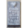 Schild Familie ist...