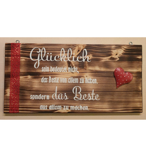 Schild Glücklich....