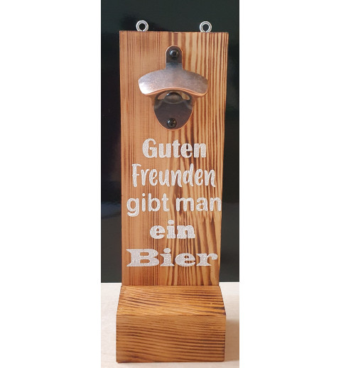 Getränkeöffner natur Freunden....