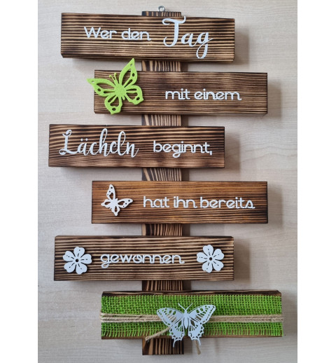 Schild Wer den Tag.....