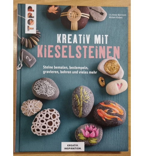 Kreativ mit Kieselsteinen