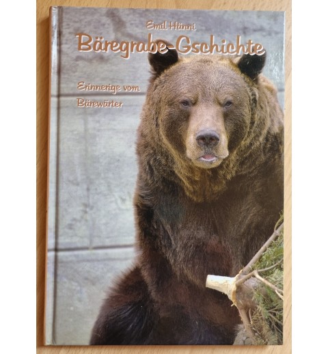 Bäregrabe Gschichte