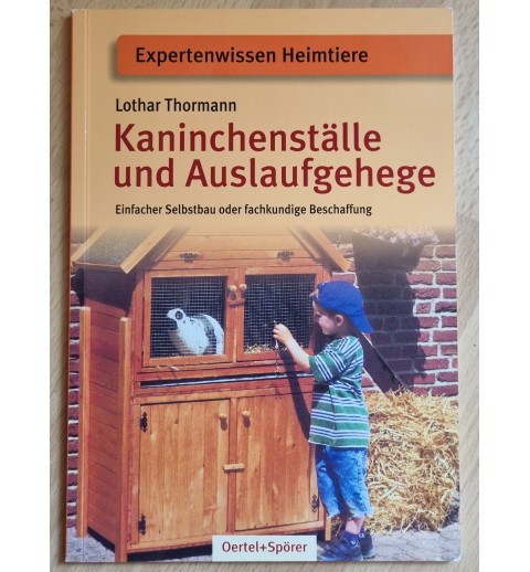 Kaninchenställe und Auslaufgehege