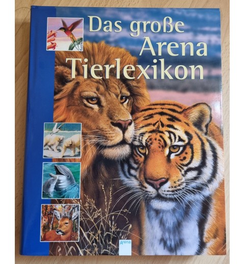 Das grosse Arena Tierlexikon