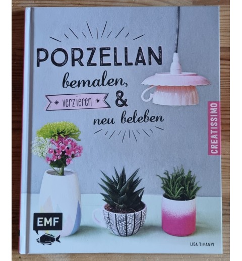 Porzellan bemalen und neu beleben