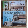 Möbel aus Palettenholz
