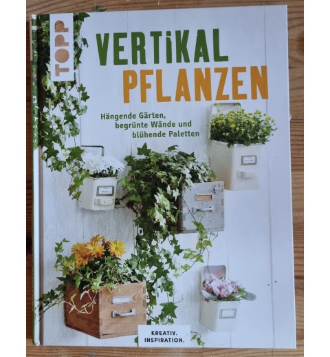Vertikal Pflanzen