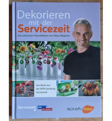 Dekorieren mit der Servicezeit