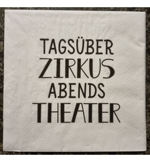 Serviette Tagsüber Zirkus.....