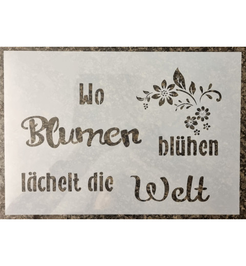Schablone "Wo Blumen blühen..."