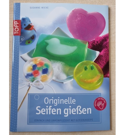 Originelle Seifen giessen