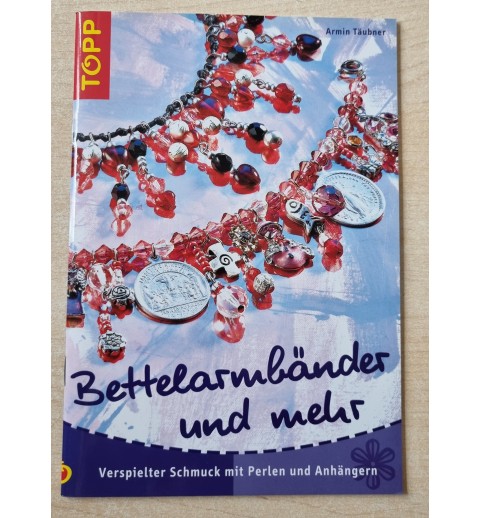 Bettelarmbänder und mehr