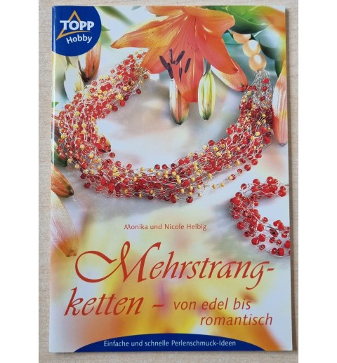 Mehrstrangketten von edel bis romantisch