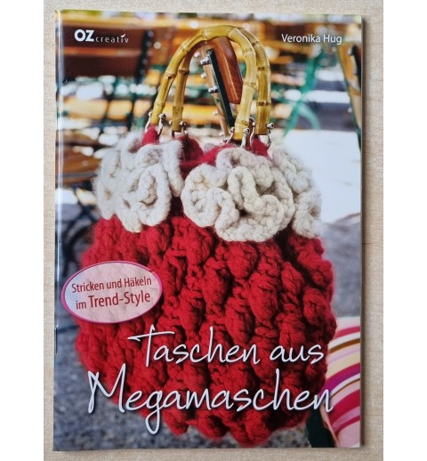 Taschen aus Megamaschen