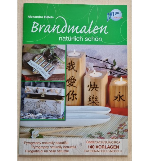 Brandmalen natürlich schön