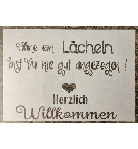 Schablone Ohne ein Lächeln....