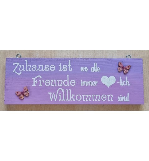 Schild Zuhause ist.....  lila