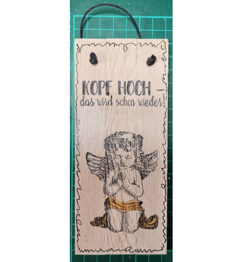 Mini Schild Kopf hoch.....