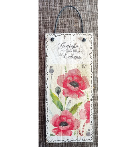 Mini Schild Geniesse die kleinen Dinge..../Mohnblumen