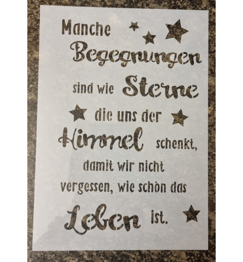 Schablone " Manche Begegnungen..."