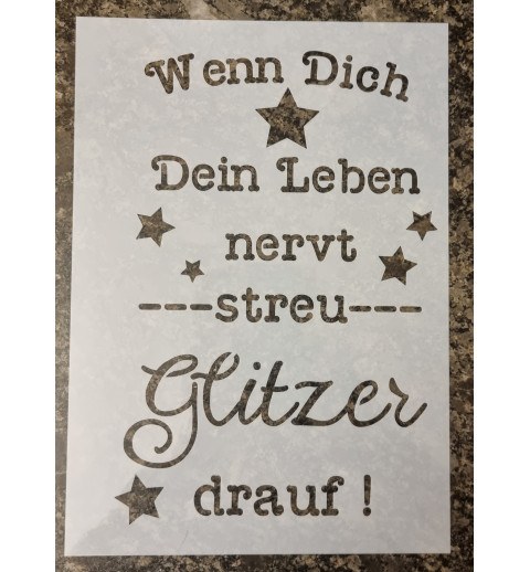 Schablone " Wenn Dich Dein Leben..."
