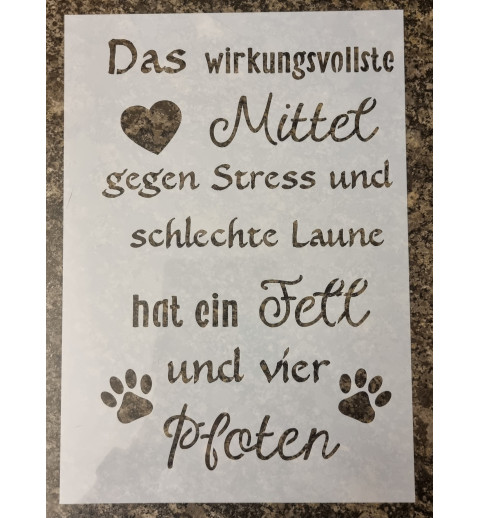 Schablone " Das wirkungsvollste Mittel..."