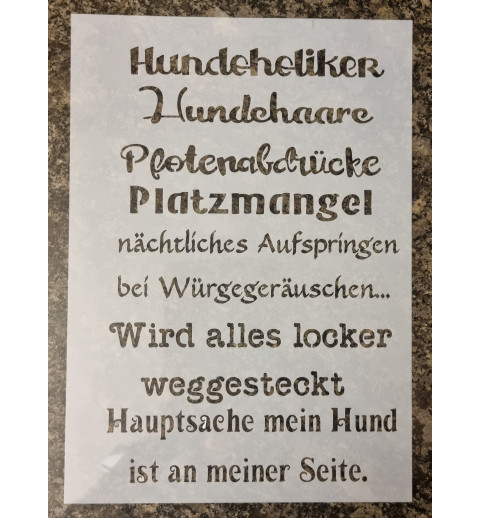 Schablone " Hundoholiker..."