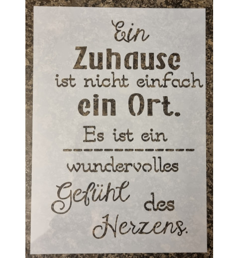 Schablone " Ein Zuhause..."