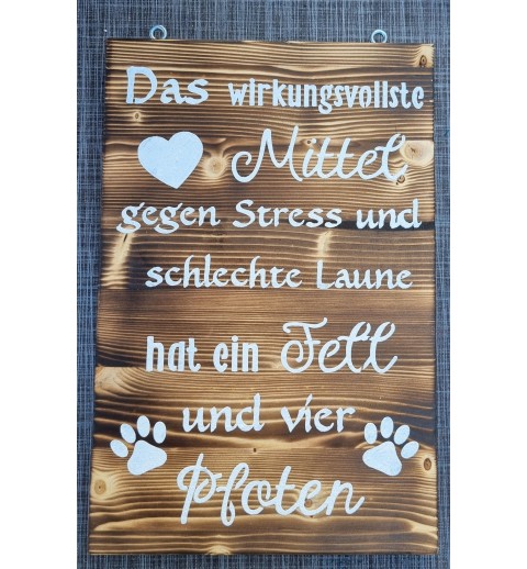 Schild geflammt  " Das wirkungsvollste Mittel..."