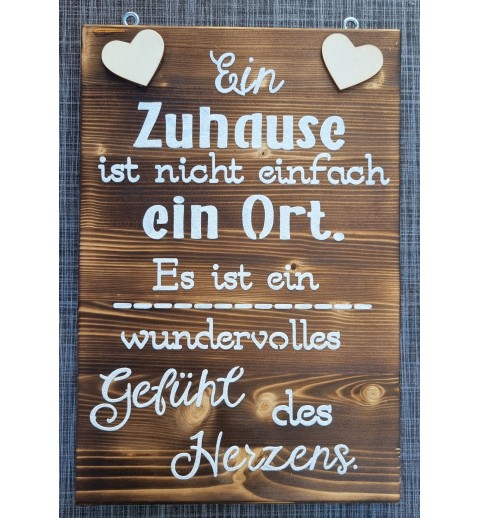 Schild geflammt  " Ein Zuhause..."