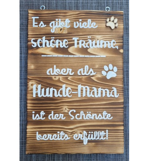 Schild geflammt  " Es gibt viele schöne Träume..."