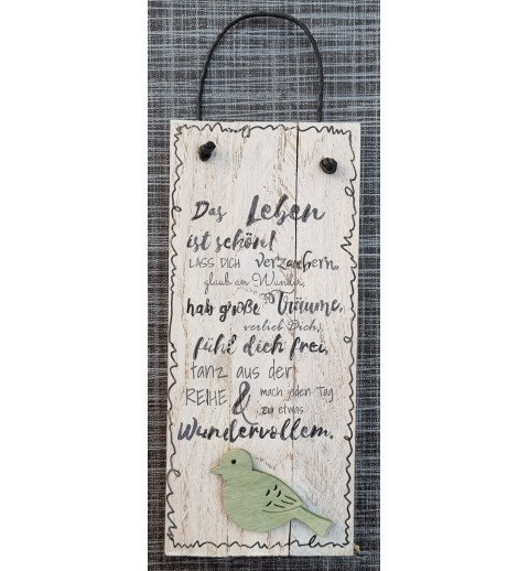 Mini Schild  " Das Leben ist schön...."