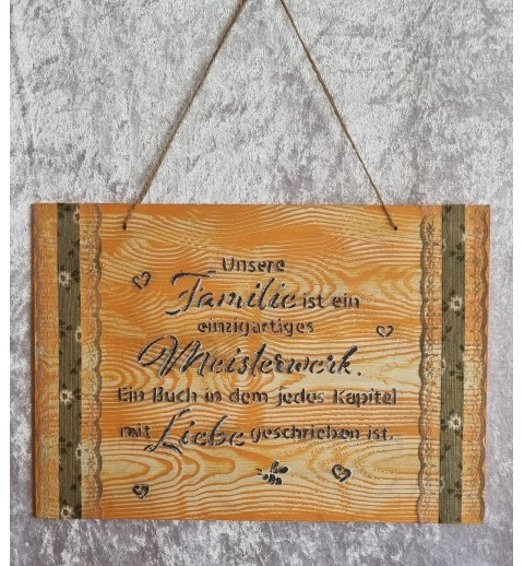 Schild " Unsere Familie ist...."