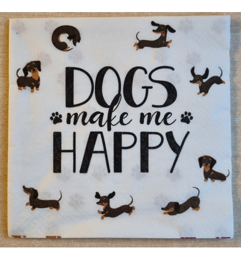 Serviette  Dogs make me Happy